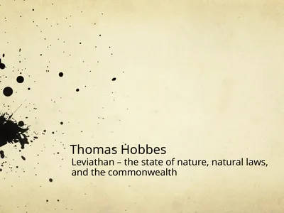 Thomas Hobbes Leviathan – the state of nature,