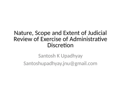 Nature, Scope and Extent of Judicial Review of