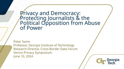 Privacy and Democracy: Protecting Journalists &