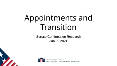 Appointments and Transition Senate Confirmation