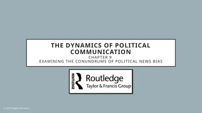 The Dynamics of Political Communication Chapter 9