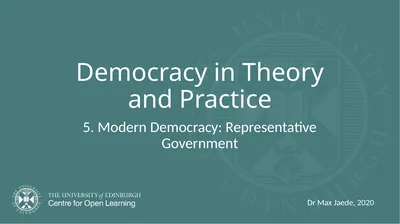 Democracy in Theory and Practice 5. Modern