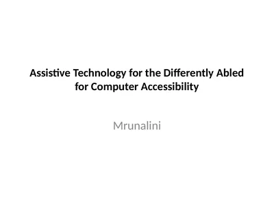 Assistive Technology for the Differently Abled for