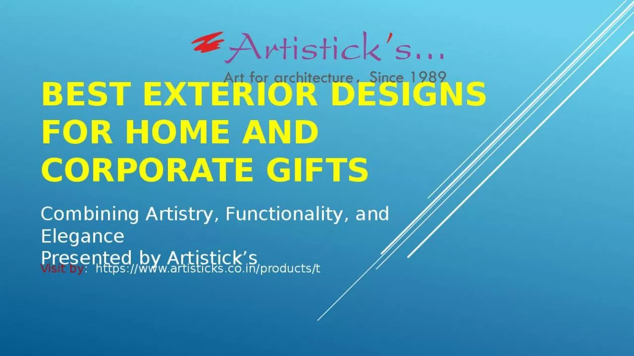PPT-Aesthetic with the Best Exterior Designs for Home and Artistic Corporate Gifts