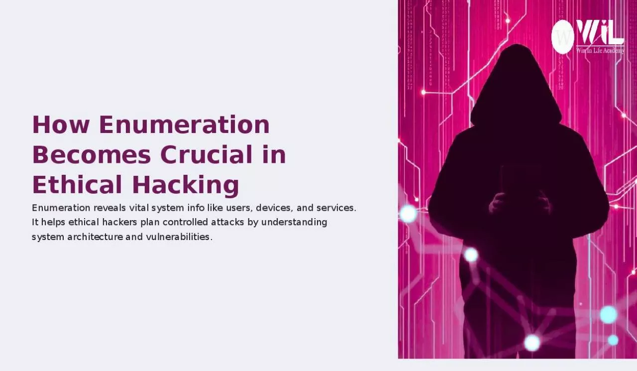 PPT-How Enumeration Becomes Crucial in Ethical Hacking?