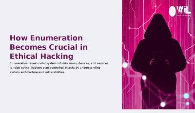How Enumeration Becomes Crucial in Ethical Hacking?