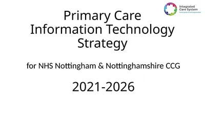 Primary Care Information Technology Strategy for