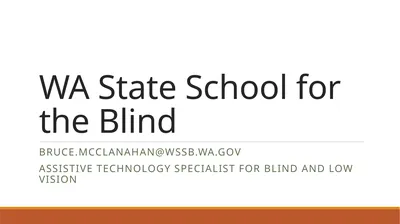 WA State School for the Blind