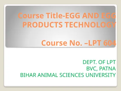 Course Title-EGG AND EGG PRODUCTS TECHNOLOGY