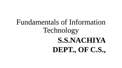 Fundamentals of Information Technology S.S.NACHIYA