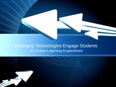 Emerging Technologies Engage Students An Active