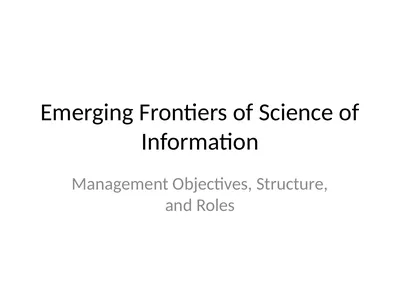 Emerging Frontiers of Science of Information