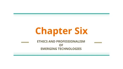 Chapter Six ETHICS AND PROFESSIONALISM OF EMERGING