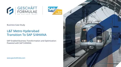 Business Case Study L&T Metro Hyderabad Transition