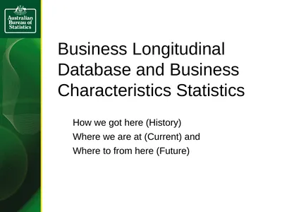 Business Longitudinal Database and Business