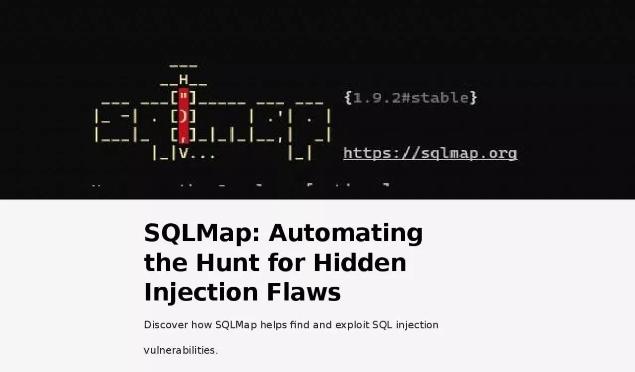 PPT-SQLMap-Automating-the-Hunt-for-Hidden-Injection-Flaws