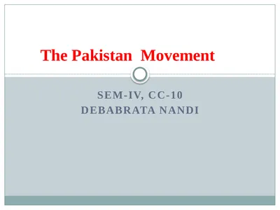 SEM-IV, CC-10 DEBABRATA NANDI The Pakistan