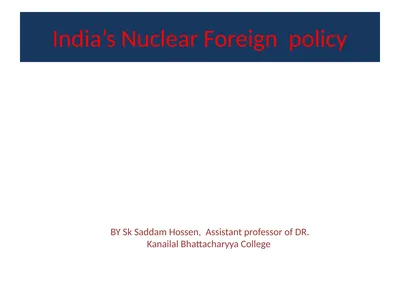 India’s Nuclear Foreign policy BY Sk Saddam