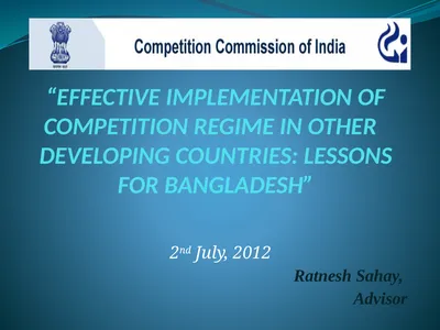 “EFFECTIVE IMPLEMENTATION OF COMPETITION REGIME IN
