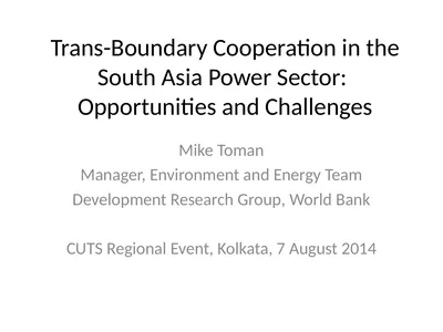 Trans-Boundary Cooperation in the South Asia Power