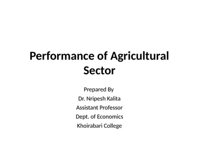 Performance of Agricultural Sector Prepared By Dr.