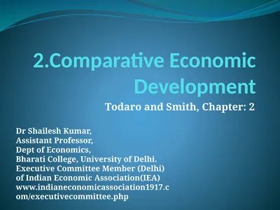 2.Comparative Economic Development Todaro and