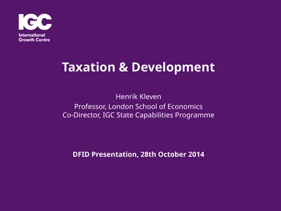 Taxation & Development Henrik Kleven Professor,