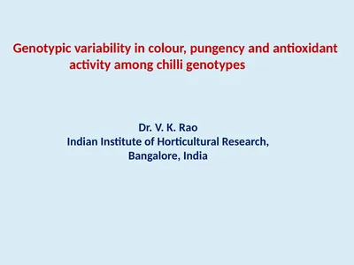Genotypic variability in colour, pungency and