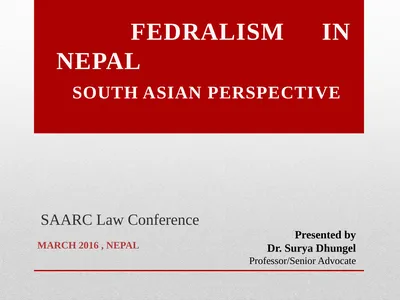 FEDRALISM IN NEPAL SOUTH ASIAN PERSPECTIVE march
