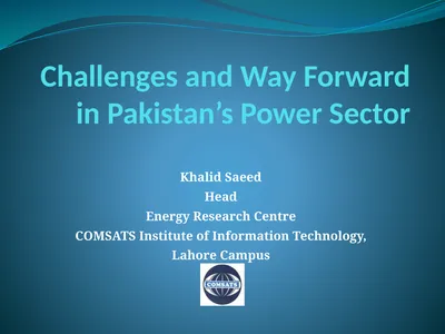 Challenges and Way Forward in Pakistan’s Power