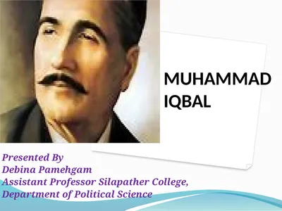 MUHAMMAD IQBAL Presented By Debina Pamehgam