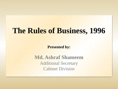 The Rules of Business, 1996 Presented by: Md.