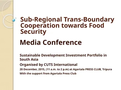 Sub-Regional Trans-Boundary Cooperation towards