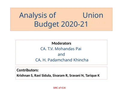 Analysis of Union Budget 2020-21 Moderators CA.