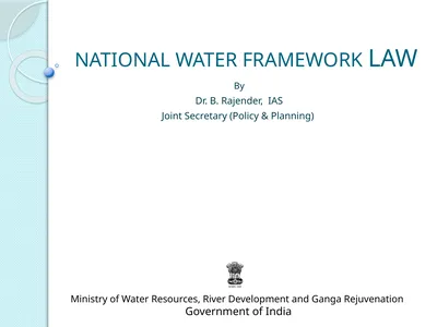 NATIONAL WATER FRAMEWORK LAW By Dr. B. Rajender,
