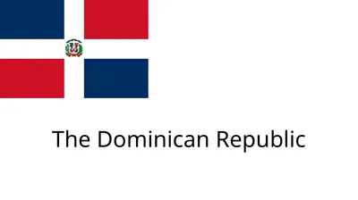 The Dominican Republic Capital: Santo Domingo