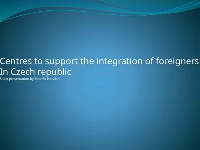 Centres to support the integration of foreigners