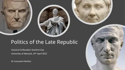 Politics of the Late Republic Classical