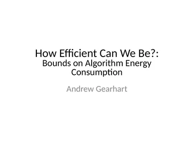 How Efficient Can We Be?: Bounds on Algorithm