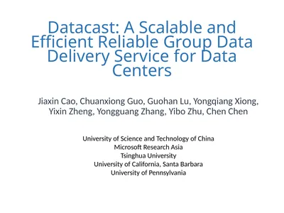 Datacast: A Scalable and Efficient Reliable Group