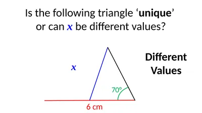 Different Values x 6 cm 70° Is the following