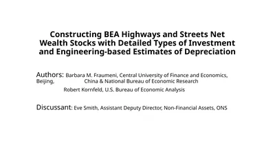 Constructing BEA Highways and Streets Net Wealth