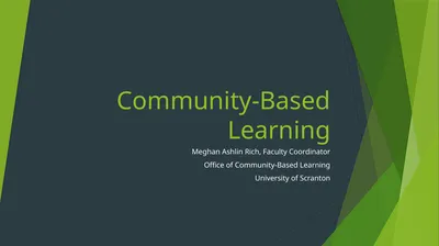 Community-Based Learning Meghan Ashlin Rich,