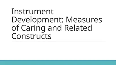 Instrument Development: Measures of Caring and