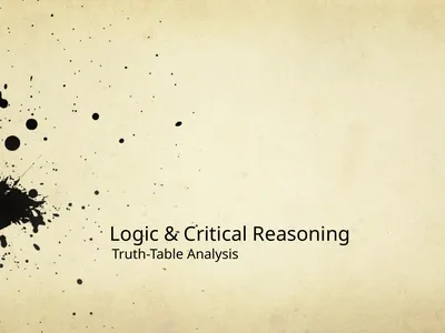 Logic & Critical Reasoning Truth-Table Analysis