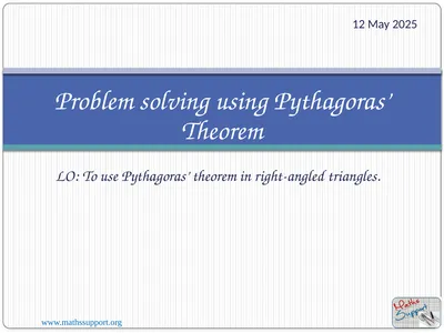 19 March 2022 LO: To use Pythagoras’ theorem in