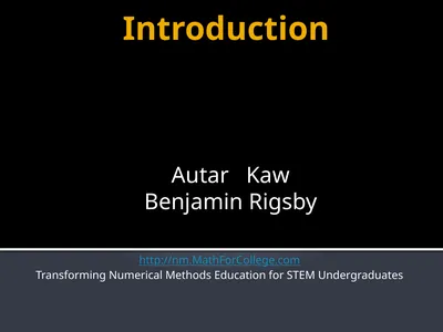 Introduction Autar Kaw Benjamin Rigsby