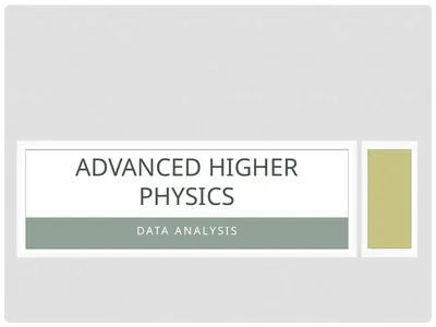 Data Analysis Advanced Higher Physics Percentage
