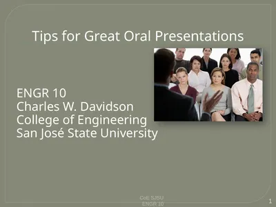 Tips for Great Oral Presentations ENGR 10 Charles