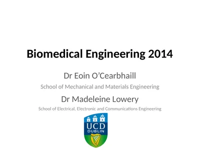 Biomedical Engineering 2014 Dr Eoin O’Cearbhaill